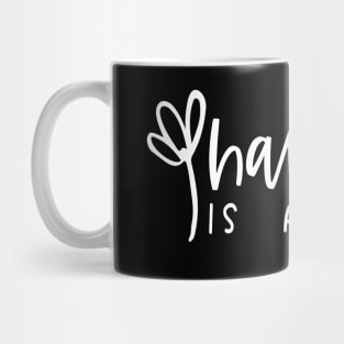 Happiness is a Choice Mug